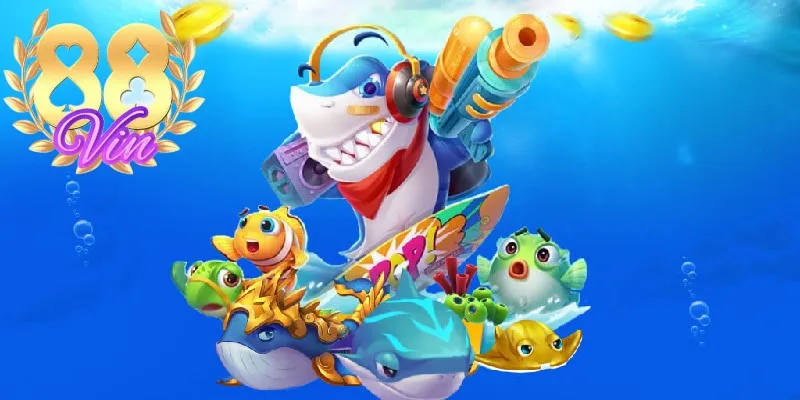 Bắn cá 88vin hội tụ các tính năng đẳng cấp