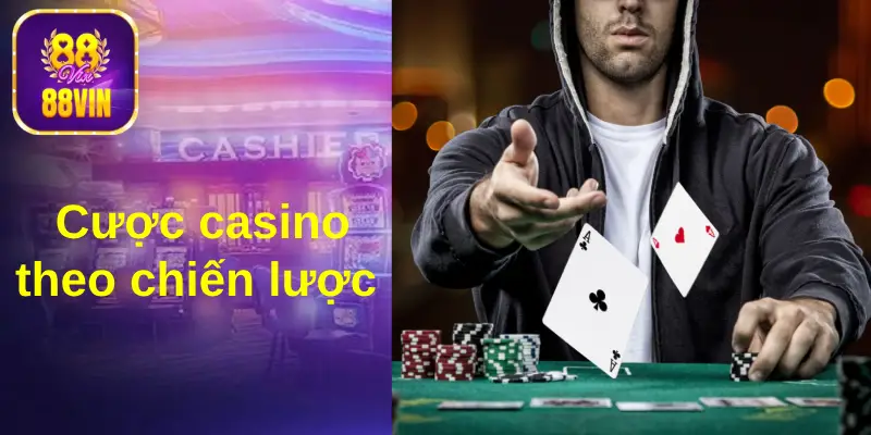 Nhiều chiến lược cược casino trực tuyến hay, người chơi nên áp dụng